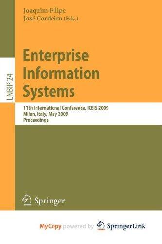 Enterprise Information Systems: 11th International Conference, ICEIS 2009, Milan, Italy, May 6-10, 2009, Proceedings