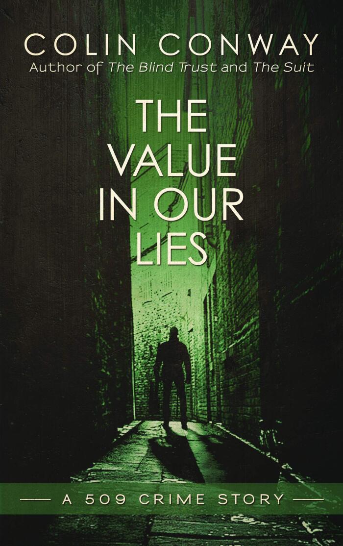 The Value in Our Lies