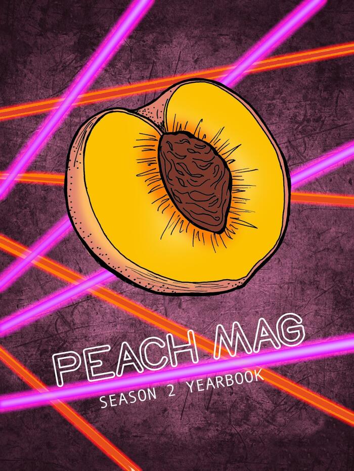 Peach Mag Season 2 Yearbook