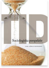 Tid: Sociologiska Perspektiv