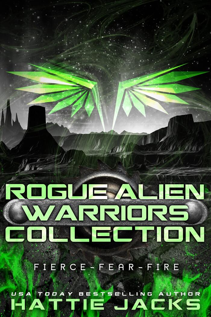Rogue Alien Warriors Collection: FIERCE - FEAR - FIRE