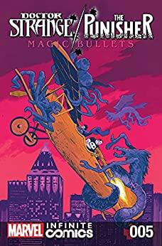 Doctor Strange/Punisher: Magic Bullets Infinite Comic #5