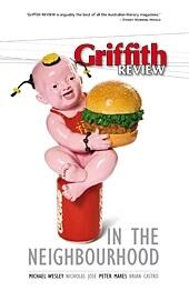 Griffith Review 18: In the Neighbourhood