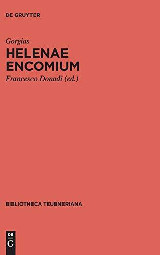 Helenae encomium (Bibliotheca scriptorum Graecorum et Romanorum Teubneriana)