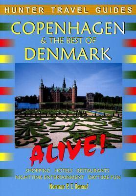 Copenhagen & the Best of Denmark Alive!