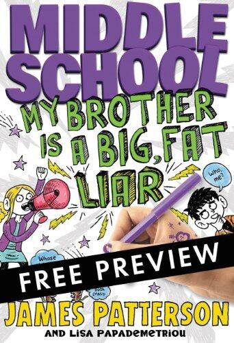 Middle School: My Brother Is a Big, Fat Liar - FREE PREVIEW EDITION