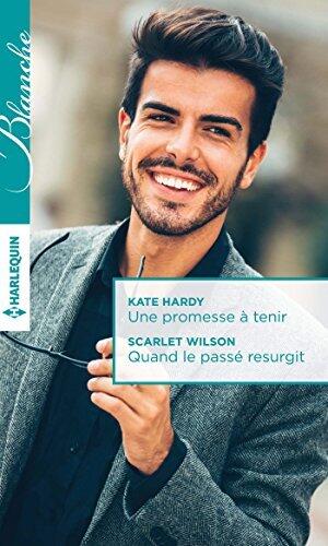Une promesse à tenir / Quand le passé resurgit
