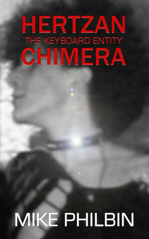 Hertzan The Keyboard Entity Chimera