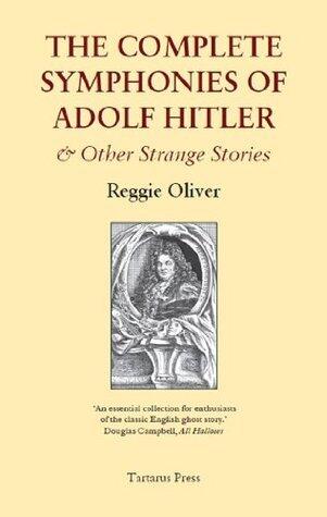 The Complete Symphonies of Adolf Hitler