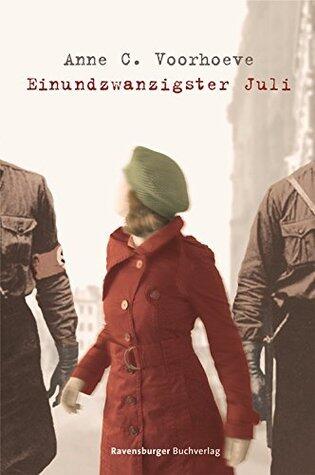Einundzwanzigster Juli (Ravensburger Taschenbücher)