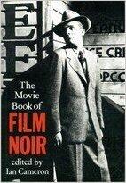 The Movie Book of Film Noir