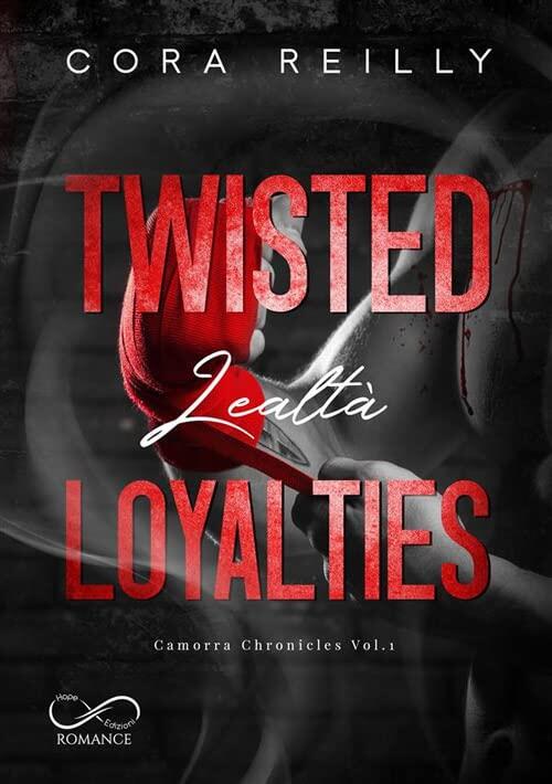Twisted Loyalties: Lealtà