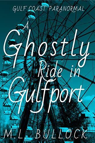 A Ghostly Ride in Gulfport