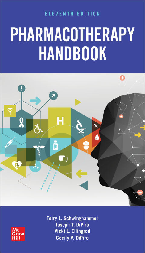 Pharmacotherapy Handbook (Eleventh Edition)