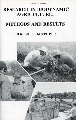 Research in Biodynamic Agriculture: Methods and Results