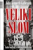 Veliki Slom 1929: Kako Nastaju Velike Svjetske Krize