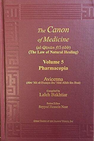 Avicenna Canon of Medicine Volume 5: Pharmacopia and Index of the Complete Five Volumes