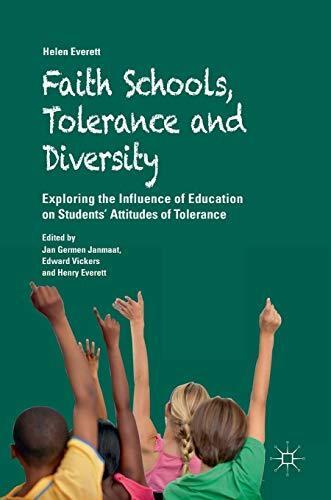 Faith Schools, Tolerance and Diversity: Exploring the Influence of Education on Students' Attitudes of Tolerance
