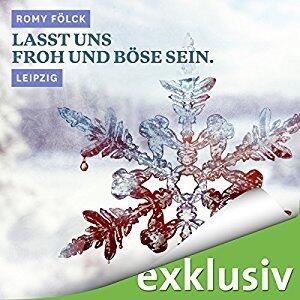 Lasst uns froh und böse sein.