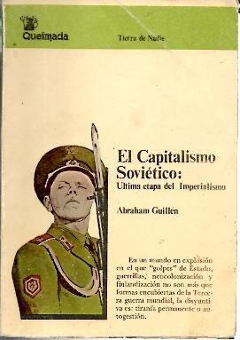 El capitalismo soviético: Última etapa del imperialismo (Tierra de nadie)