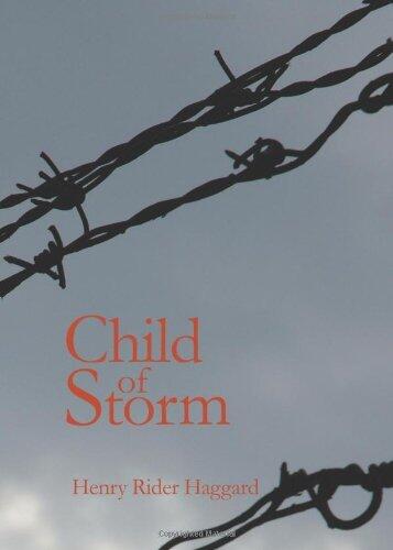 Child Of Storm [with Biographical Introduction]