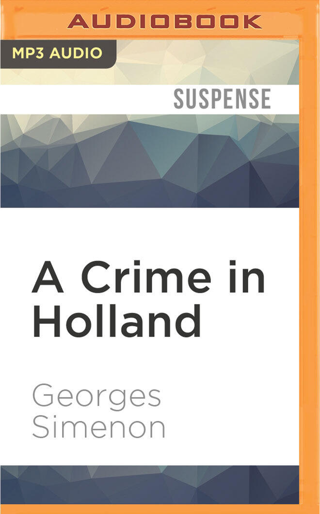 Crime in Holland, A