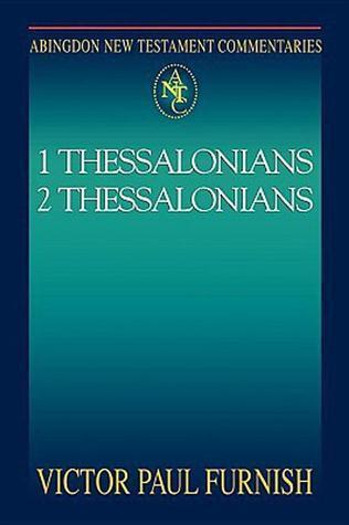 Abingdon New Testament Commentaries (1 & 2 Thessalonians)