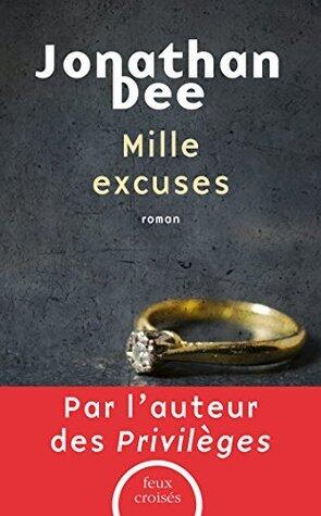 Mille excuses (FEUX CROISES)