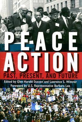 Peace Action: Past, Present, and Future