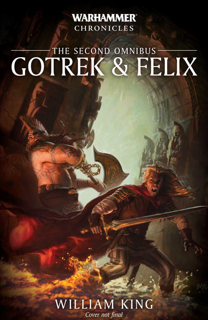 Gotrek & Felix: The Second Omnibus (2)