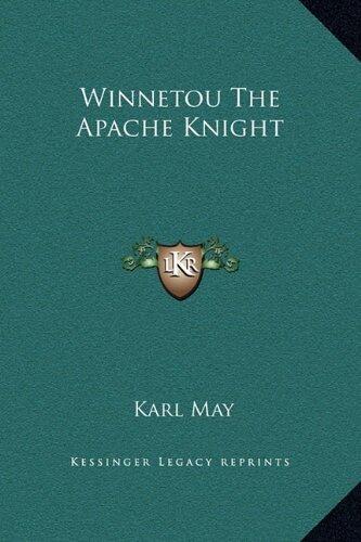 Winnetou The Apache Knight
