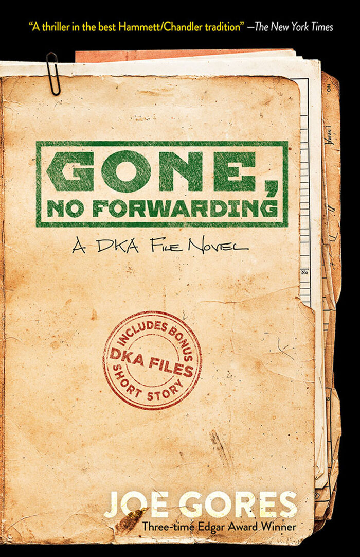 Gone, No Forwarding: A DKA File Novel