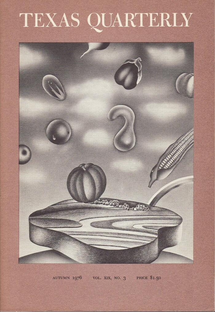 Texas Quarterly. Autumn 1976. Vol. XIX, No. 3