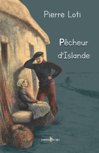 Pêcheur d'Islande: - Edition illustrée par 104 gravures