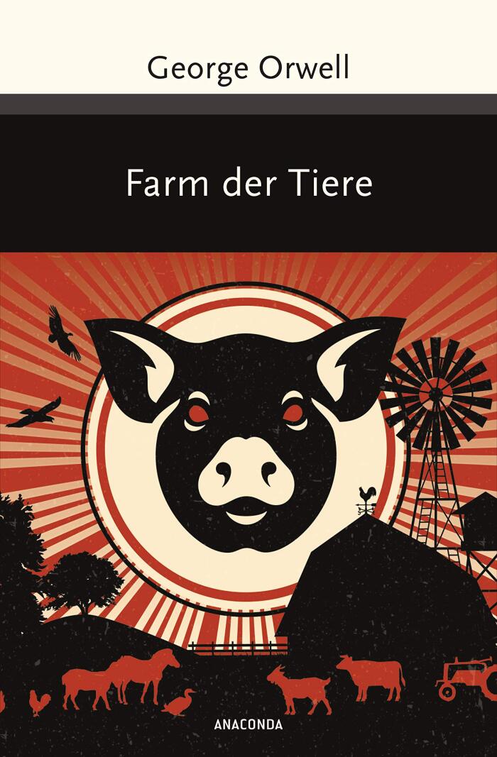 Farm der Tiere: Ein Märchen (Große Klassiker zum kleinen Preis 224)