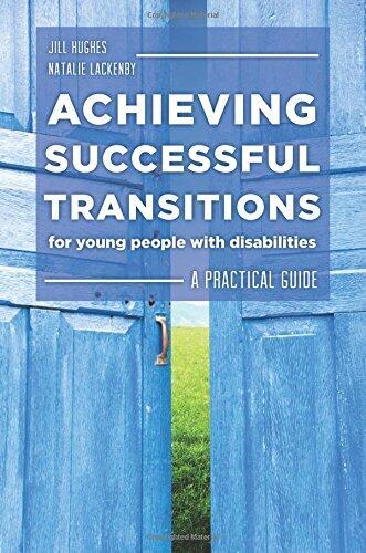 Achieving Successful Transitions for Young People with Disabilities