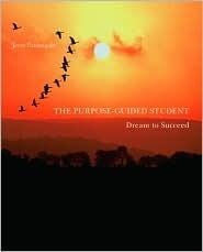 The Purpose-Guided Student: Dream to Succeed