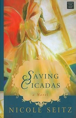 Saving Cicadas (Center Point Christian Fiction