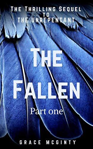 The Fallen: Part One
