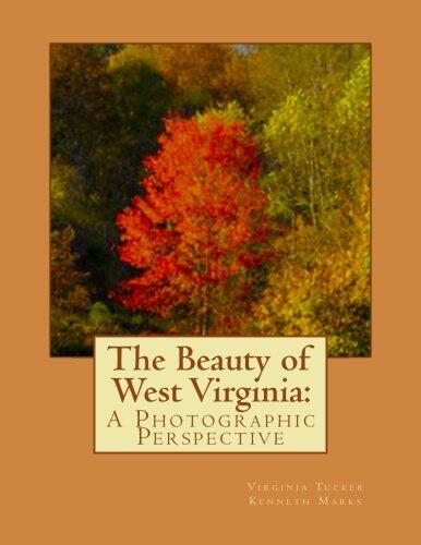 The Beauty of West Virginia: A Photographic Perspective