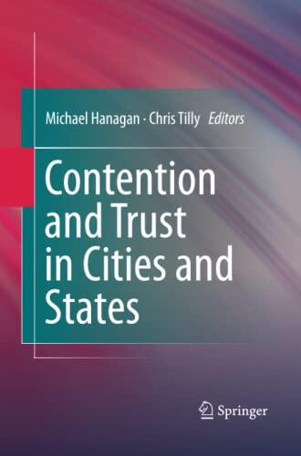 Contention and Trust in Cities and States