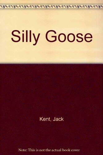 Silly Goose