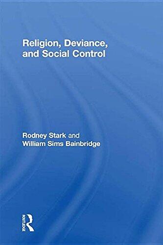 Religion, Deviance, and Social Control