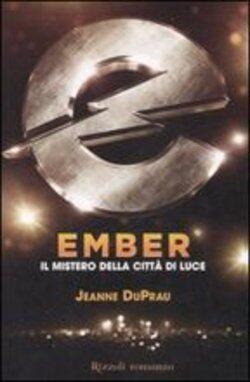 Ember - Il Mistero della Città di Luce