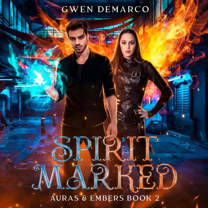 Spirit Marked: Auras & Embers, Book 2