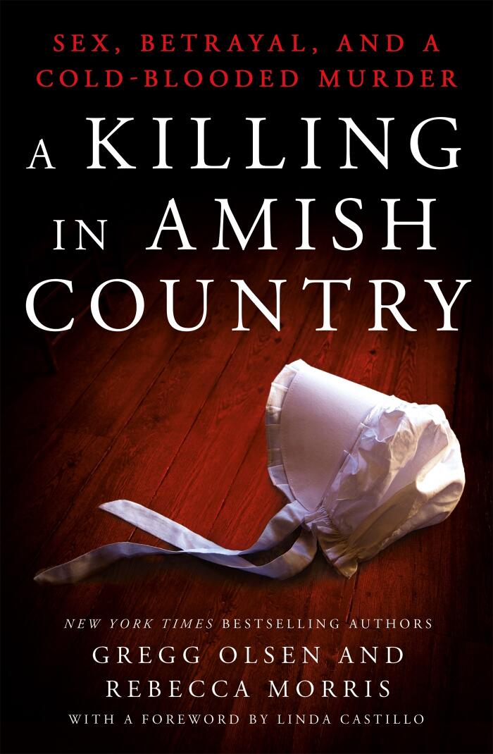 A Killing in Amish Country: Sex, Betrayal, and a Cold-Blooded Murder