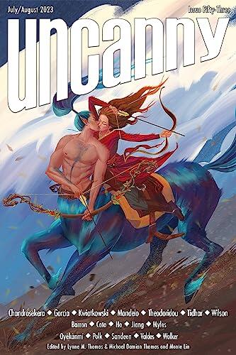 Uncanny Magazine, Issue 53, July/August 2023