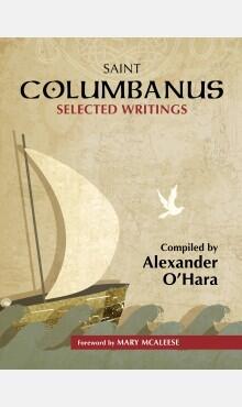 Saint Columbanus: Selected Writings