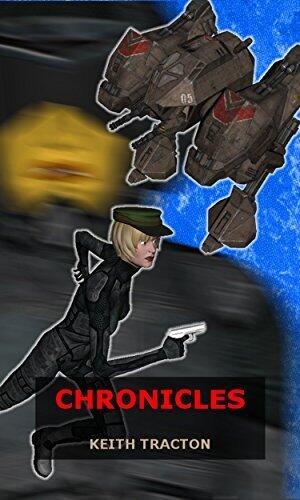 Chronicles: A short anthology of Military Science Fiction