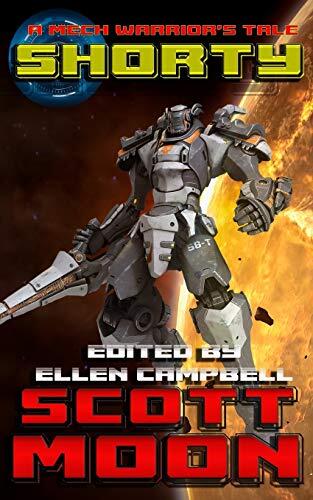 Shorty: A Mech Warrior's Tale